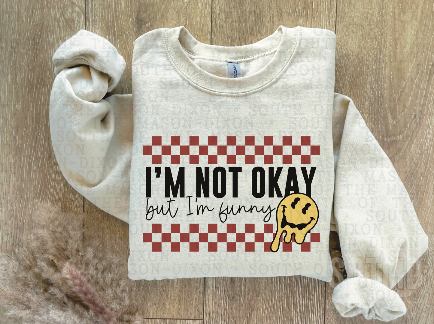 I’m Not Okay - Full Color