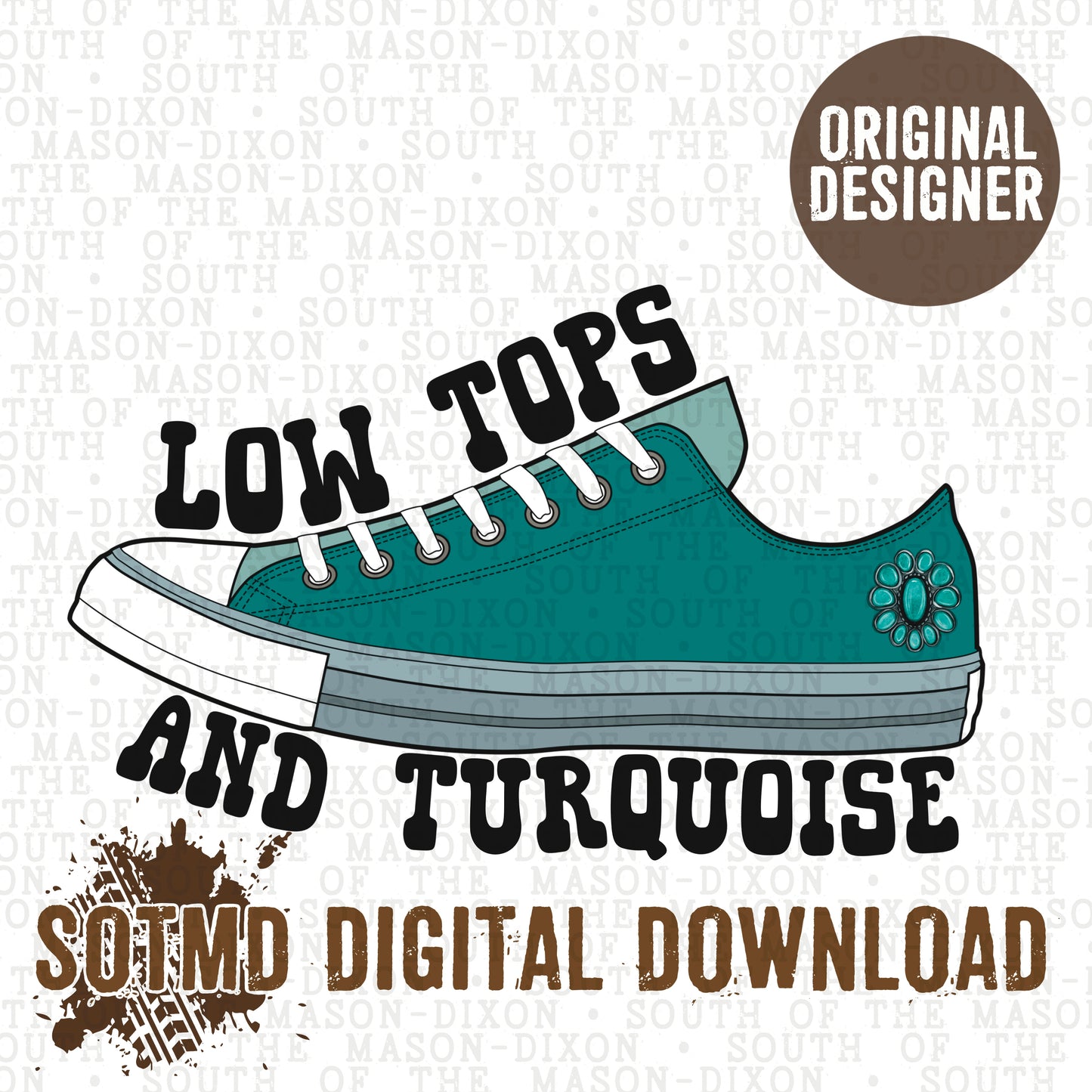 Low Tops & Turquoise (digital)