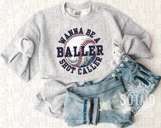 Wanna Be A Baller (Baseball/Softball)