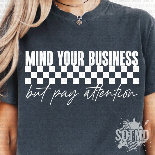 Mind Your Business (Checkered)