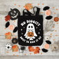 No Diggity Trick or Treat Bag