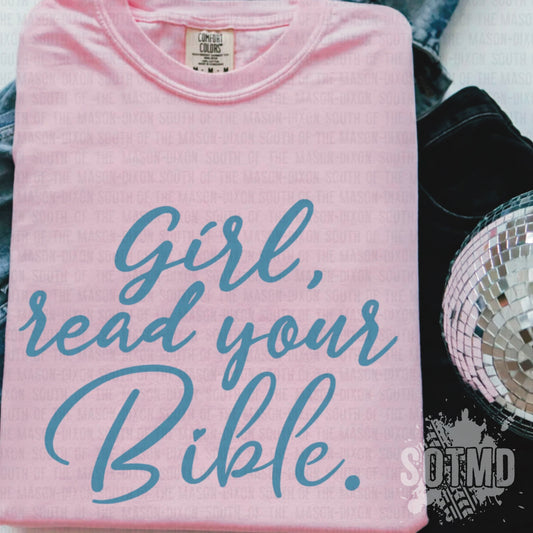 Girl, Read Your Bible