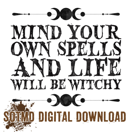 Mind Your Own Spells (digital)