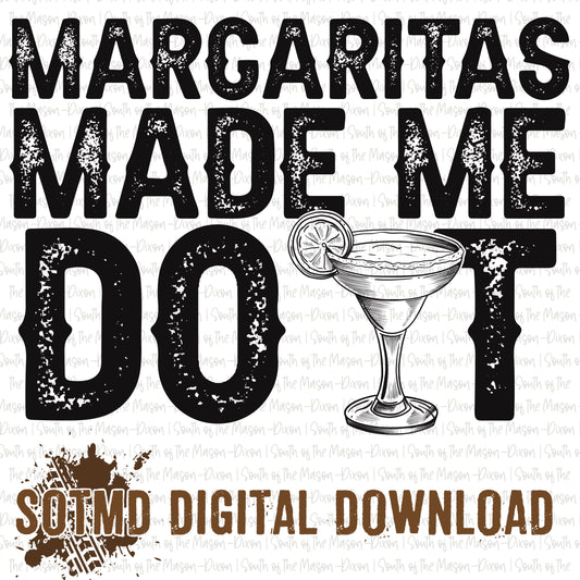 Margaritas Made Me Do It 1 (digital)