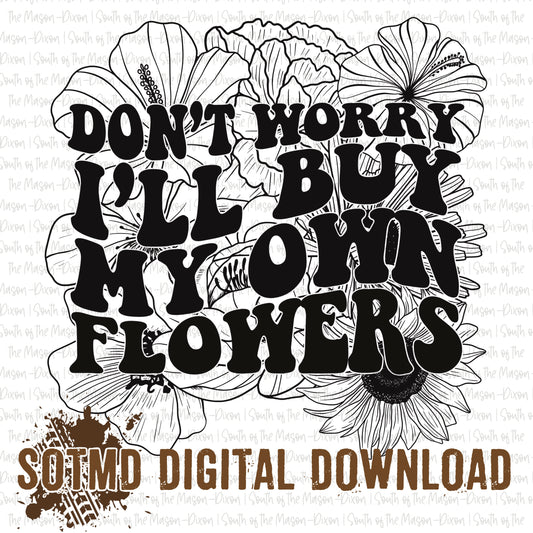 I’ll Buy My Own Flowers (digital)