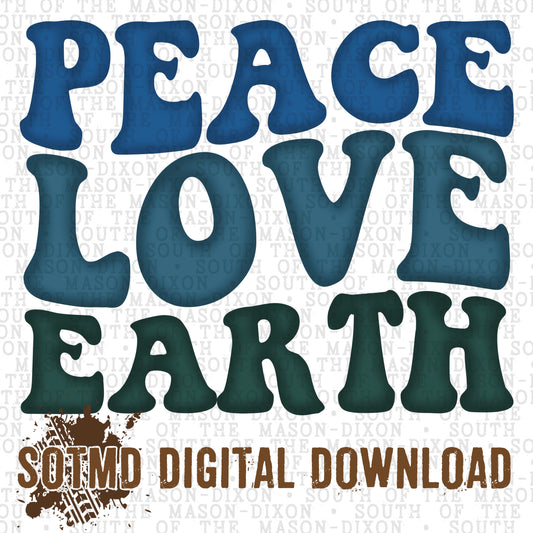 Peace, Love, Earth (digital)