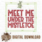 Meet Me Under the Mistletoe (digital)