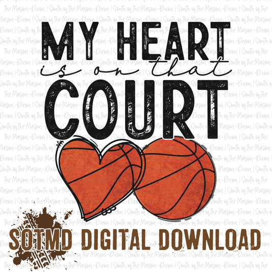 My Heart is on that Court (digital)