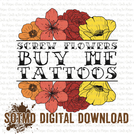 Screw the Flowers (Full Color)